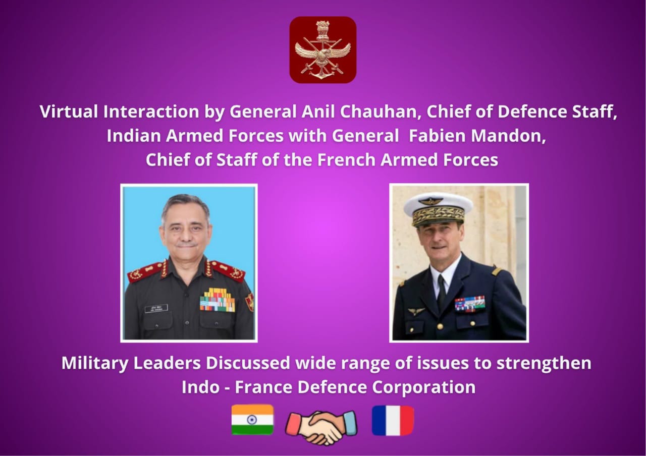 CDS Gen. Anil Chauhan और French Armed Forces Chief की उच्चस्तरीय वार्ता