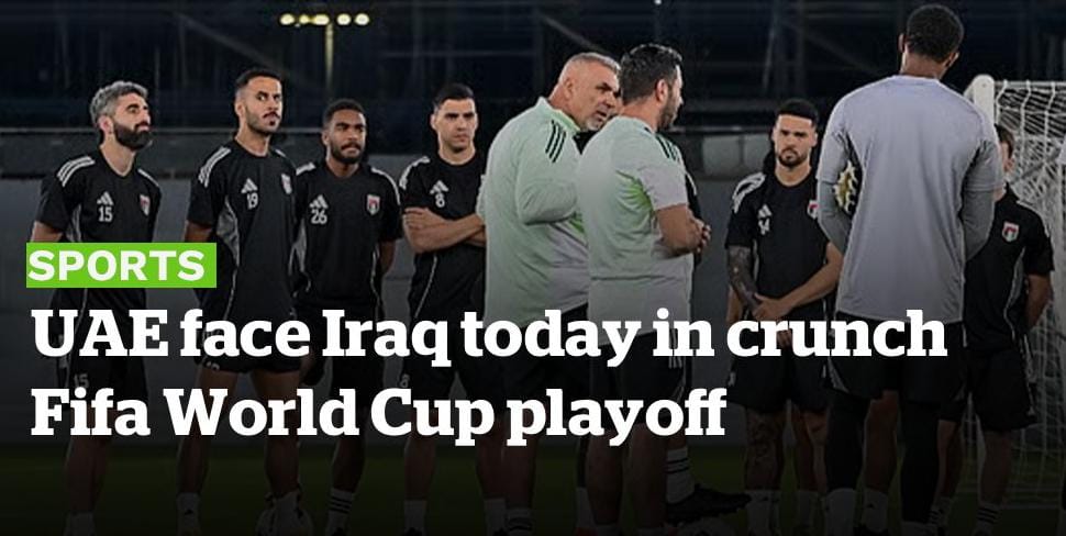 UAE Face Iraq in Crucial FIFA World Cup Playoff Clash Tonight